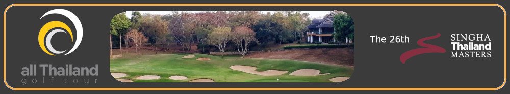 26th Singha Thailand Masters 26th Singha Thailand Masters