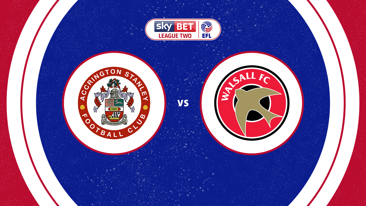 Accrington Stanley vs Walsall poster Accrington Stanley vs Walsall poster