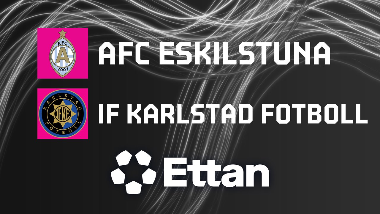 AFC Eskilstuna vs Karlstad poster