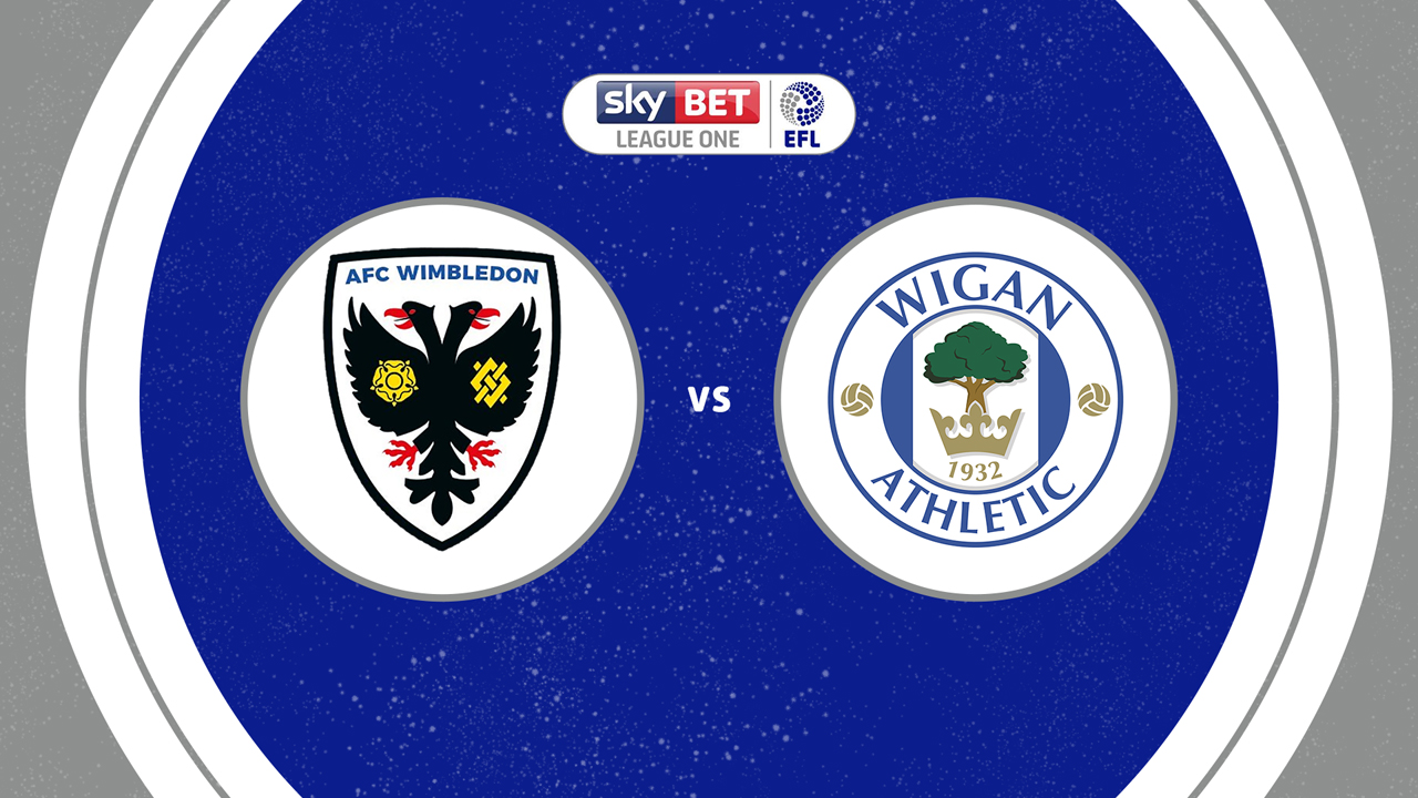 AFC Wimbledon vs Wigan Athletic poster AFC Wimbledon vs Wigan Athletic poster
