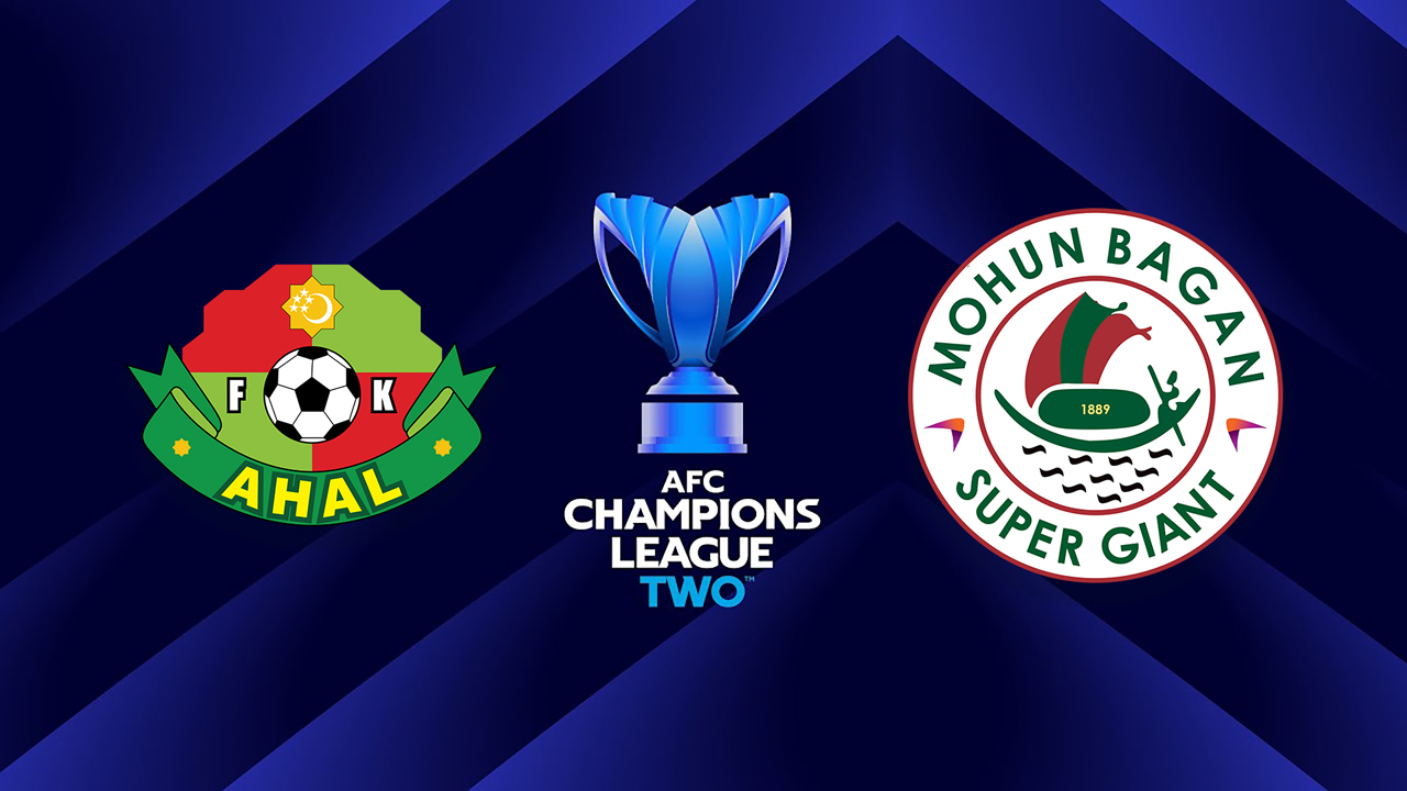 Ahal vs Mohun Bagan Super Giant poster Ahal vs Mohun Bagan Super Giant poster
