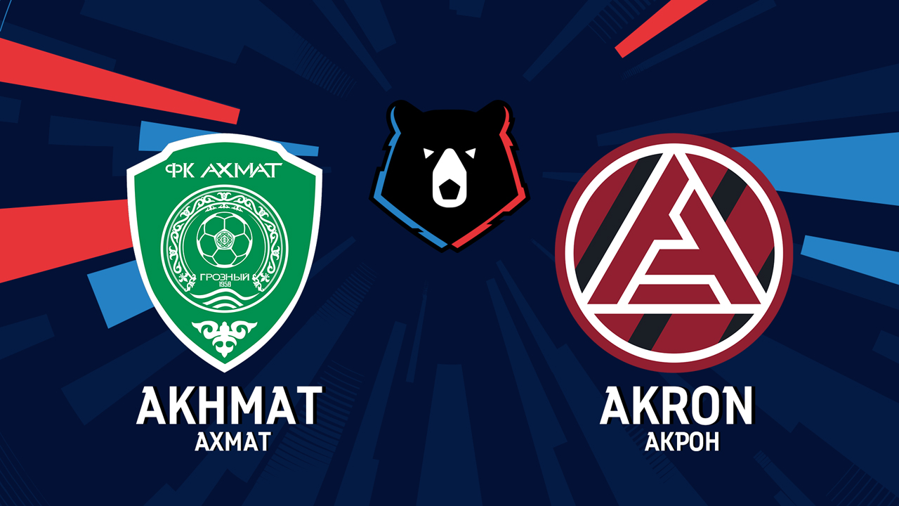 Akhmat Grozny vs Akron Tolyatti poster Akhmat Grozny vs Akron Tolyatti poster