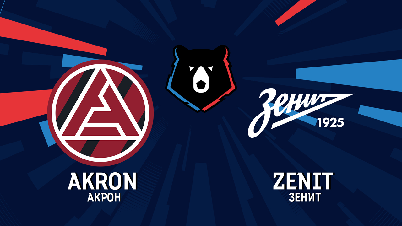 Akron Tolyatti vs Zenit Saint Petersburg poster