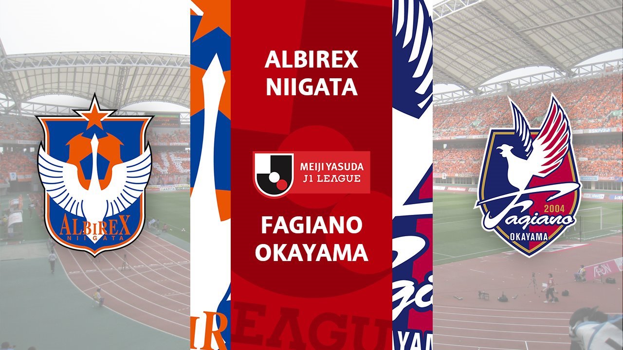 Albirex Niigata vs Fagiano Okayama poster Albirex Niigata vs Fagiano Okayama poster