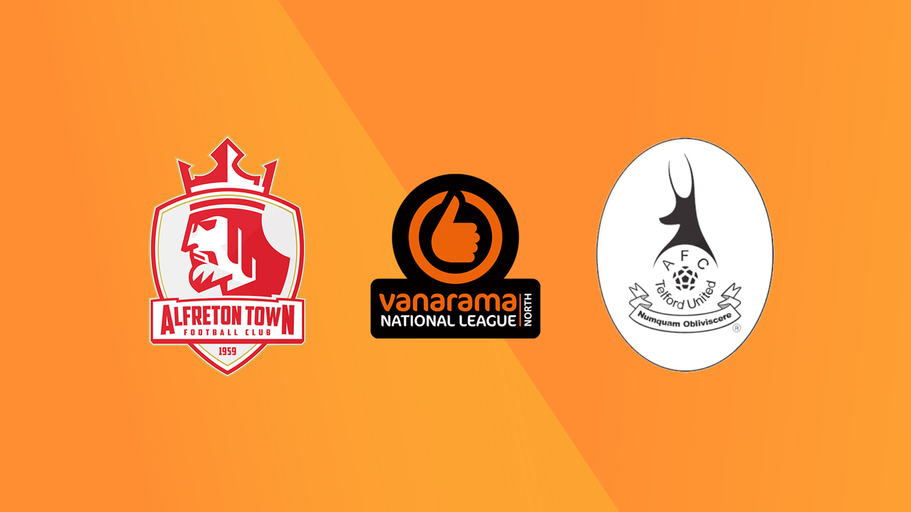 Alfreton Town vs AFC Telford United poster