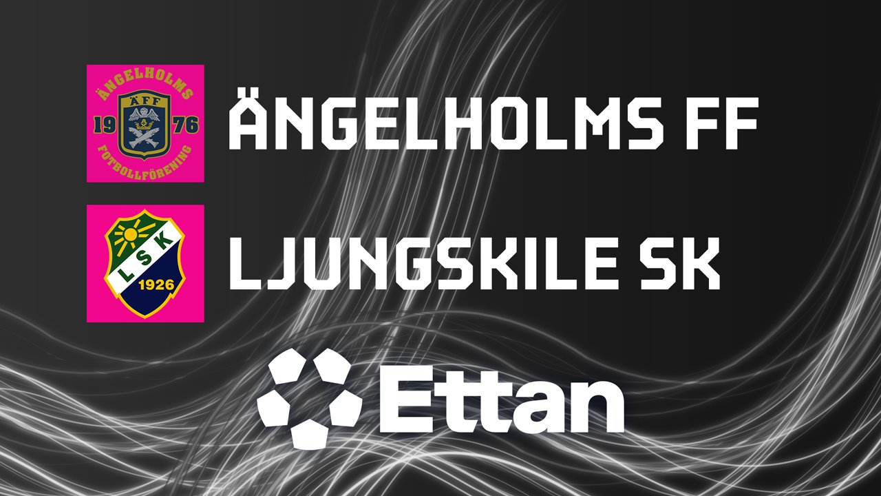 Angelholm vs Ljungskile poster