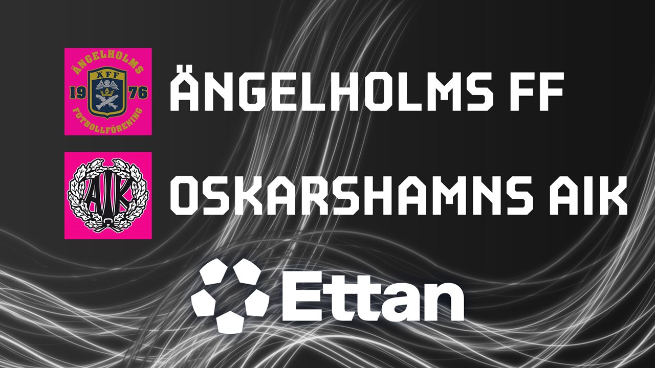 Angelholm vs Oskarshamns poster