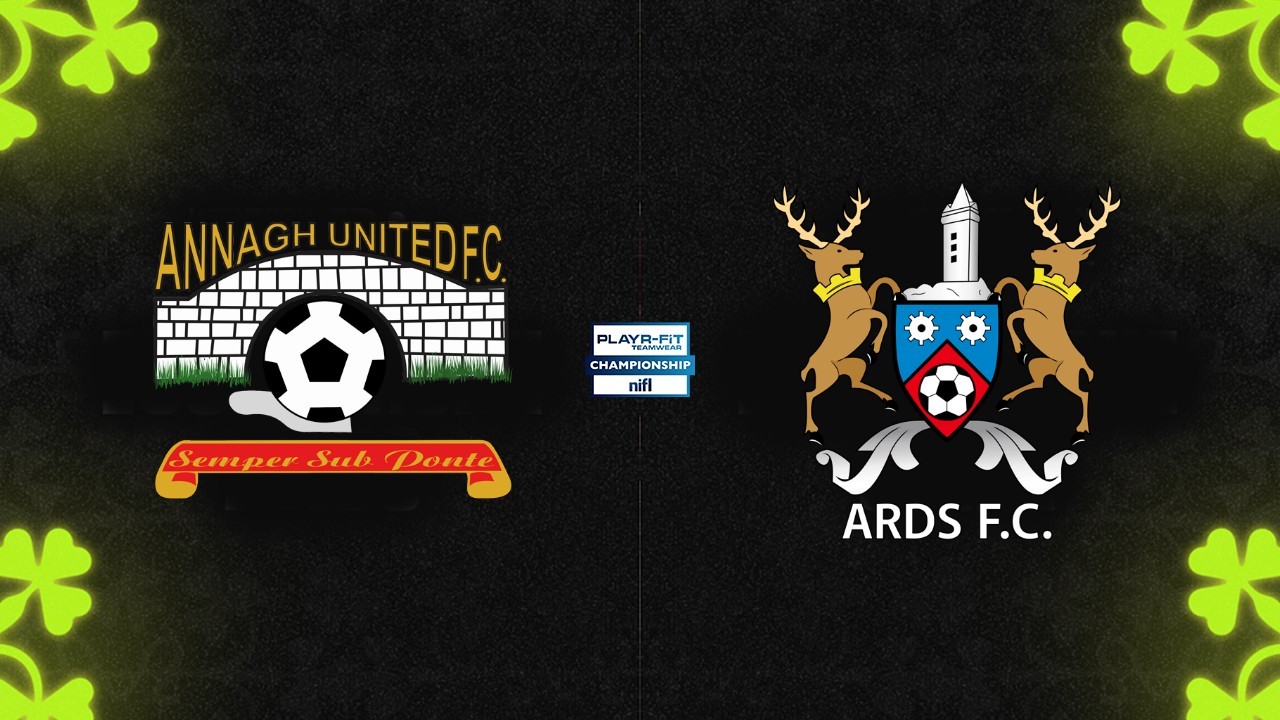 Annagh United vs Ards poster