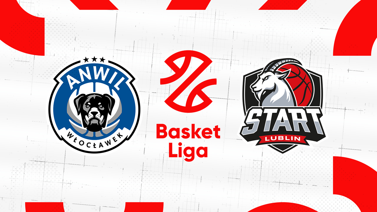 Anwil vs Start Lublin poster