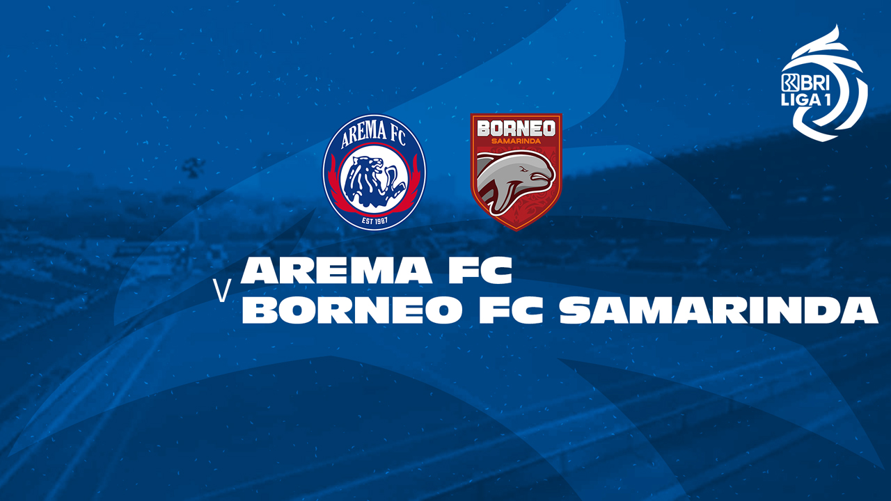 Arema vs Borneo Samarinda poster Arema vs Borneo Samarinda poster