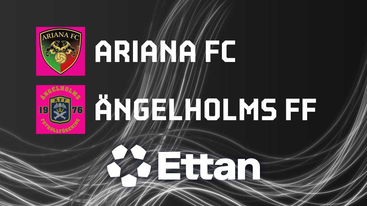 Ariana vs Angelholm poster