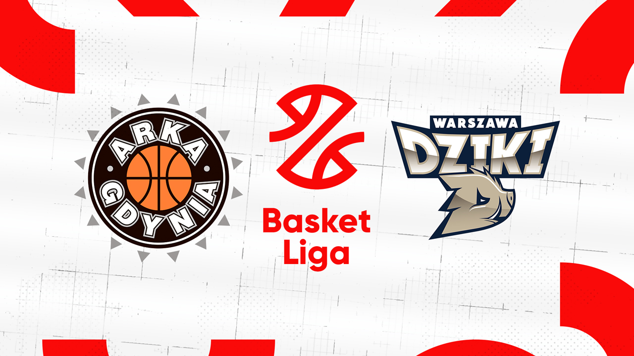 Arka Gdynia Basketball vs Dziki Warszawa poster
