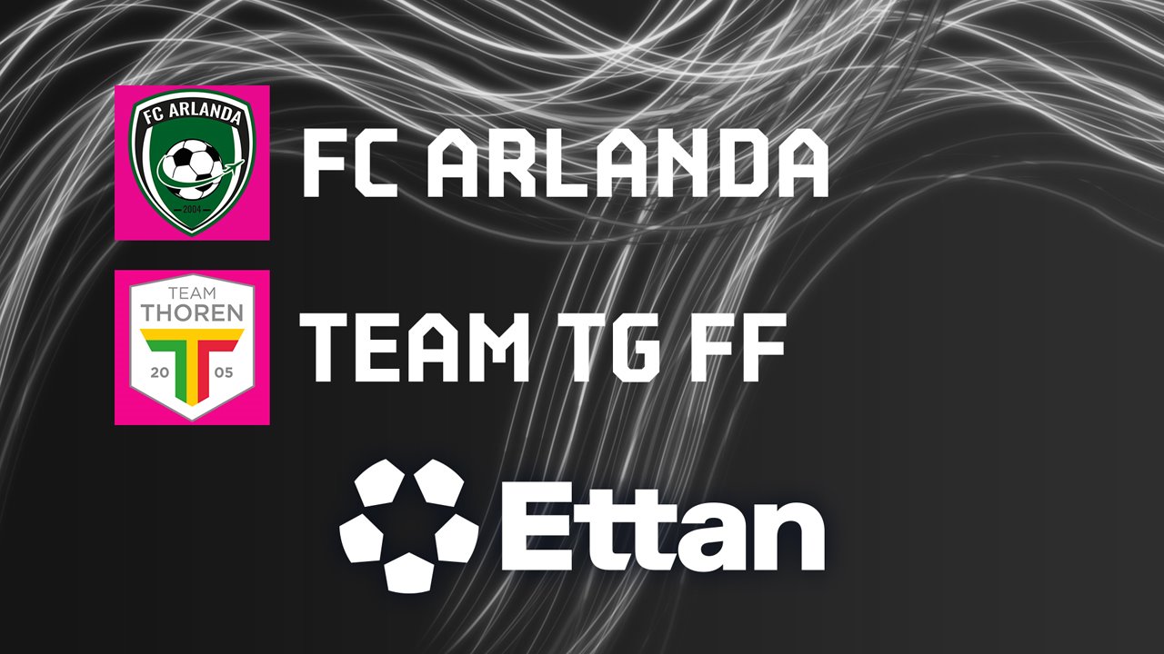 Arlanda vs Team TG poster