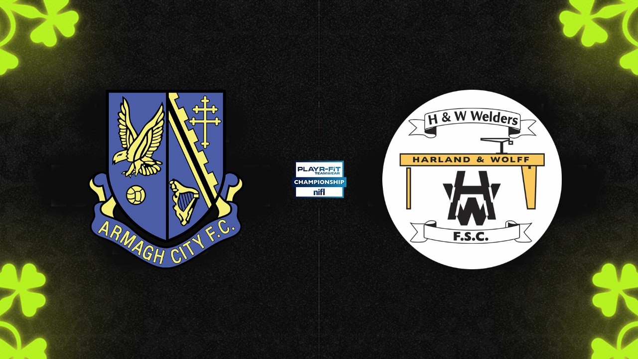 Armagh City vs H and W Welders poster