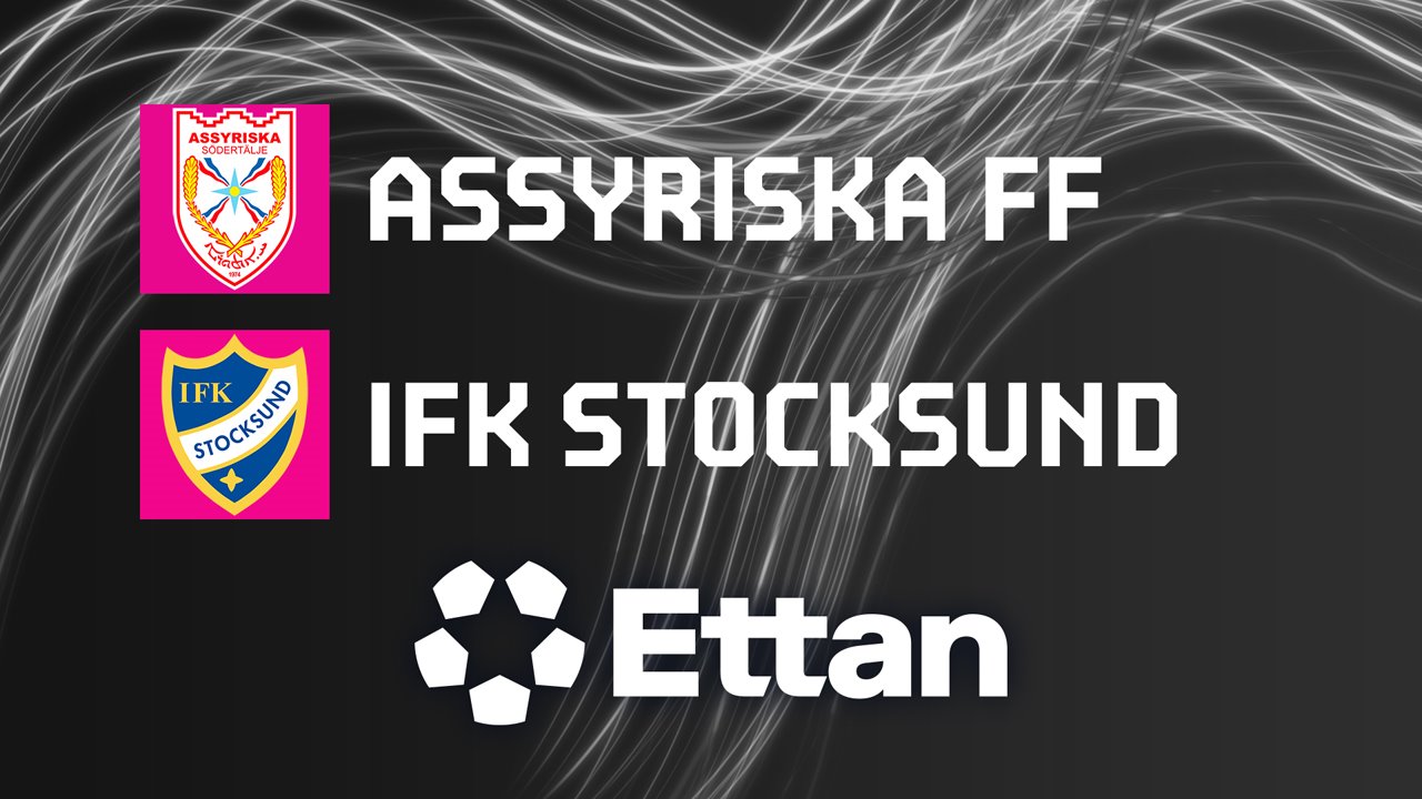 Assyriska FF vs Stocksund poster
