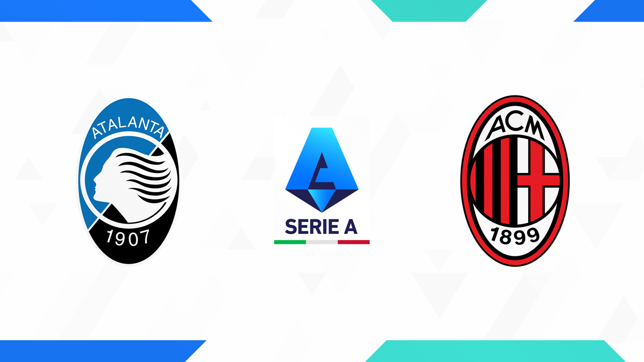 Atalanta vs AC Milan poster Atalanta vs AC Milan poster