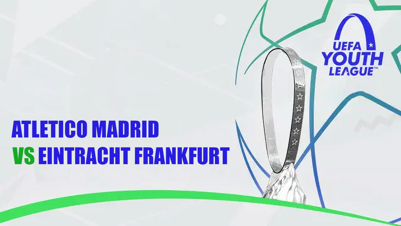 Atlético Madrid Juvenil vs Eintracht Frankfurt Youth poster