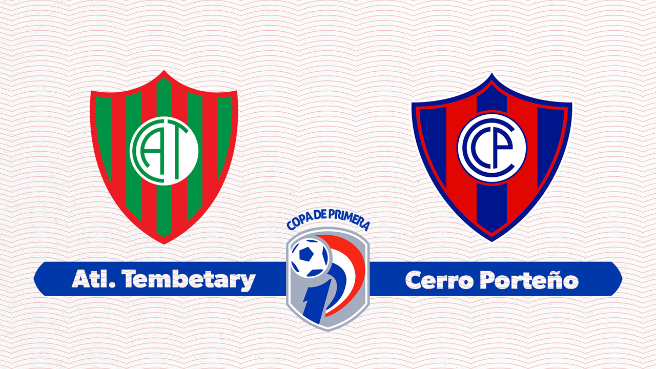 Atlético Tembetary vs Cerro Porteño poster