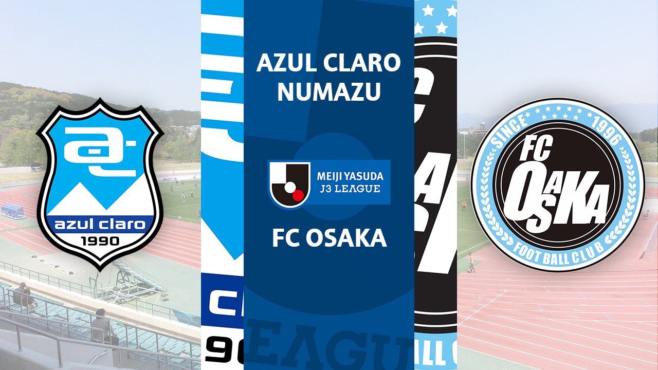 Azul Claro Numazu vs FC Osaka poster