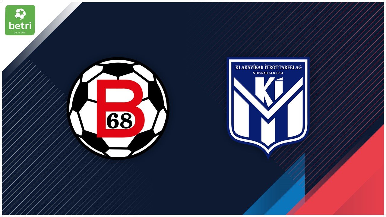 B68 Toftir vs KÍ Klaksvík poster B68 Toftir vs KÍ Klaksvík poster