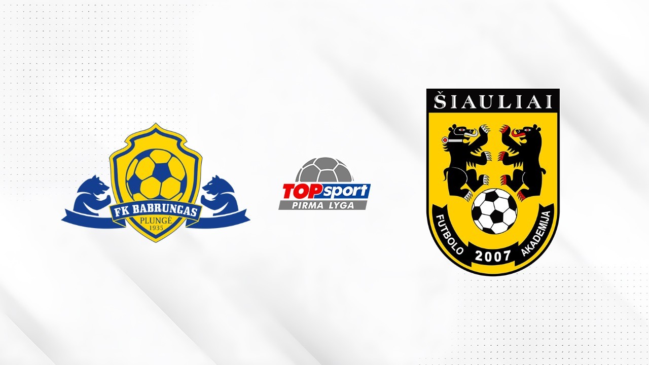 Babrungas vs Šiauliai B poster