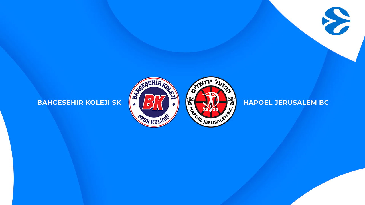Bahçeşehir Koleji SK vs Hapoel Jerusalem BC poster