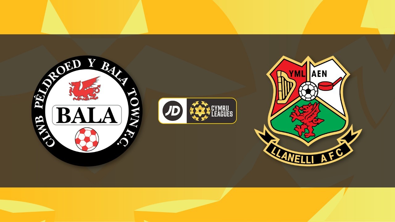 Bala Town vs Llanelli Town poster