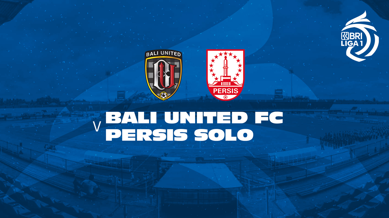 Bali United vs Persis Solo poster Bali United vs Persis Solo poster