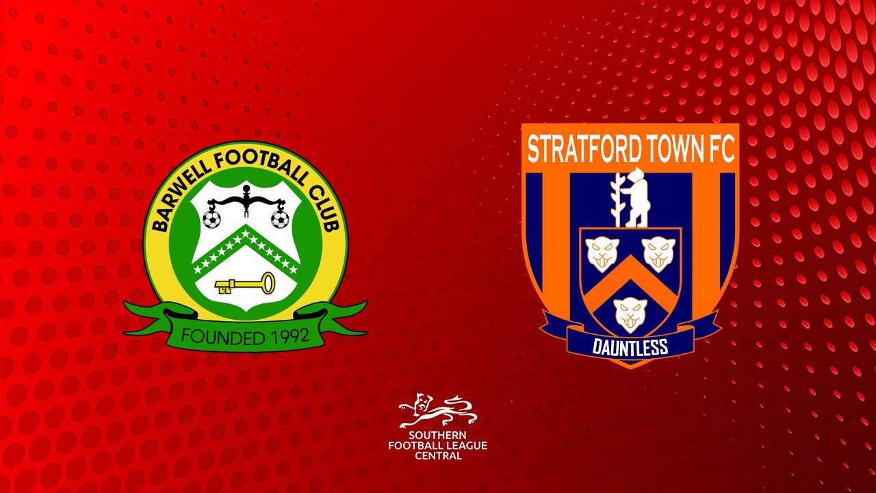 Barwell vs Stratford Town poster