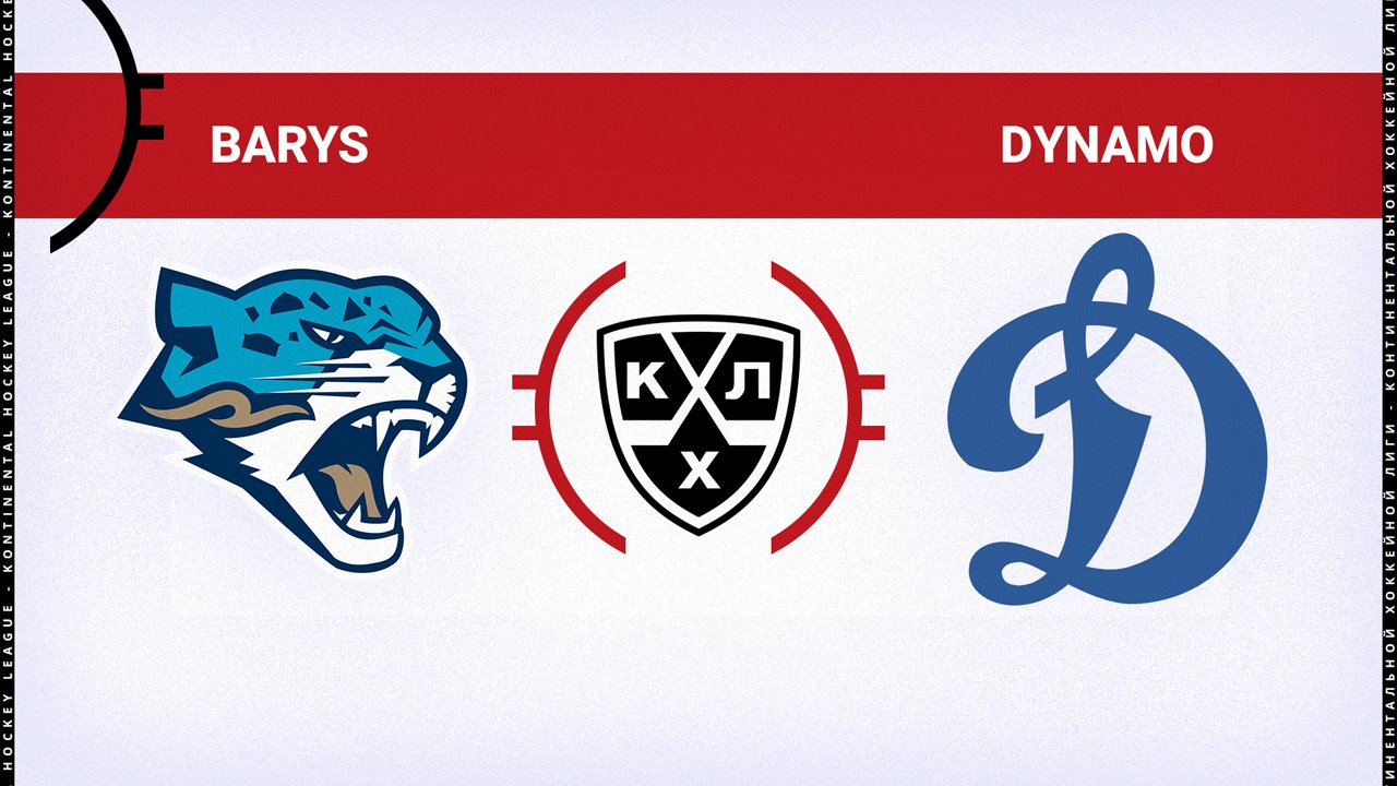 Barys Nur-Sultan vs Dynamo Moscow poster Barys Nur-Sultan vs Dynamo Moscow poster