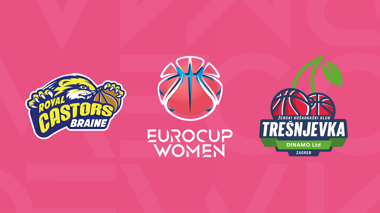 BC Castors Braine Women vs ŽKK Trešnjevka 2009 poster