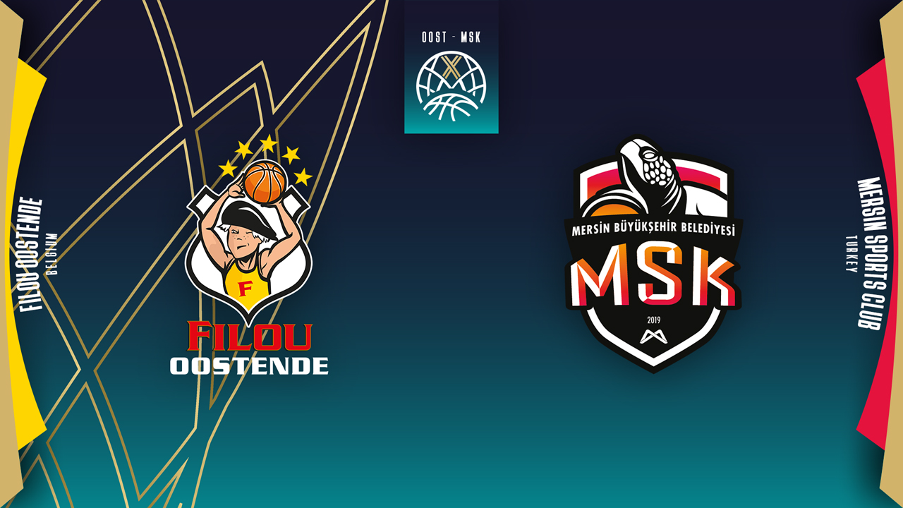 BC Oostende vs Mersin MSK poster