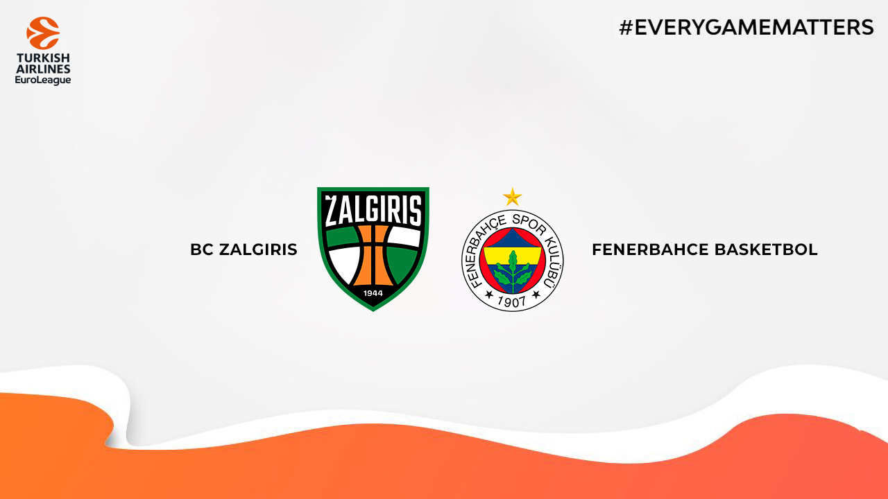 BC Žalgiris vs Fenerbahçe Basketbol