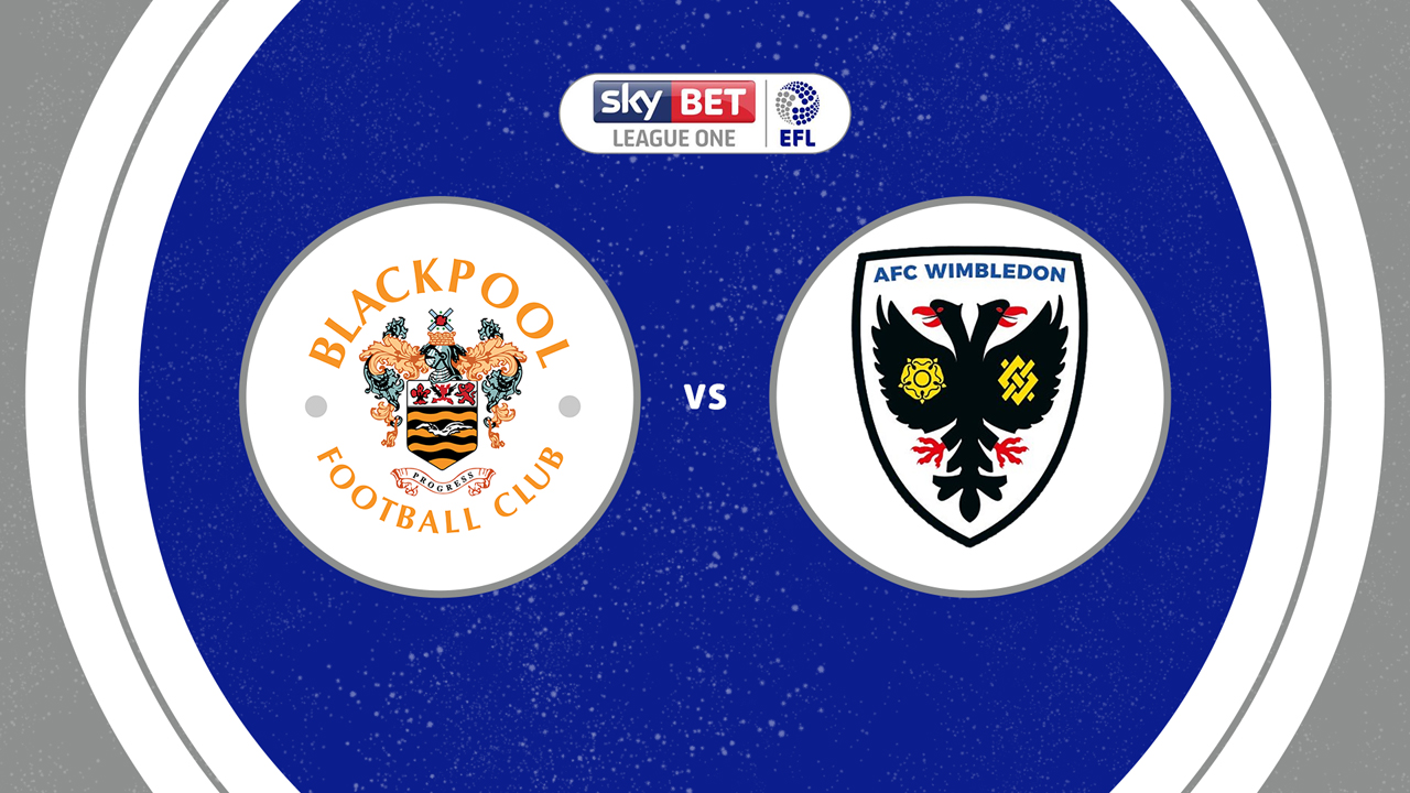 Blackpool vs AFC Wimbledon poster