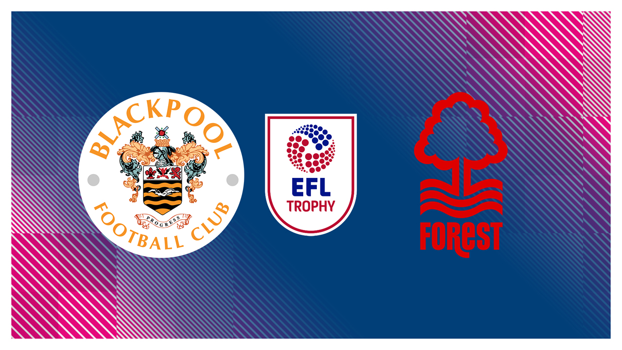 Blackpool vs Nottingham Forest U21 poster