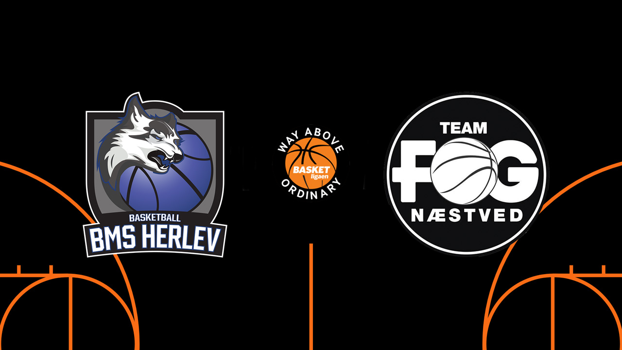 BMS Herlev vs Team FOG Næstved poster BMS Herlev vs Team FOG Næstved poster