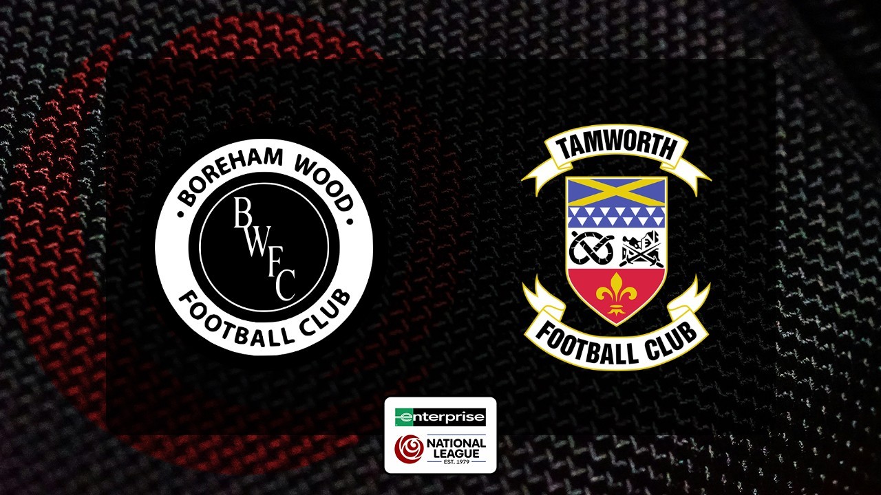 Boreham Wood vs Tamworth poster Boreham Wood vs Tamworth poster