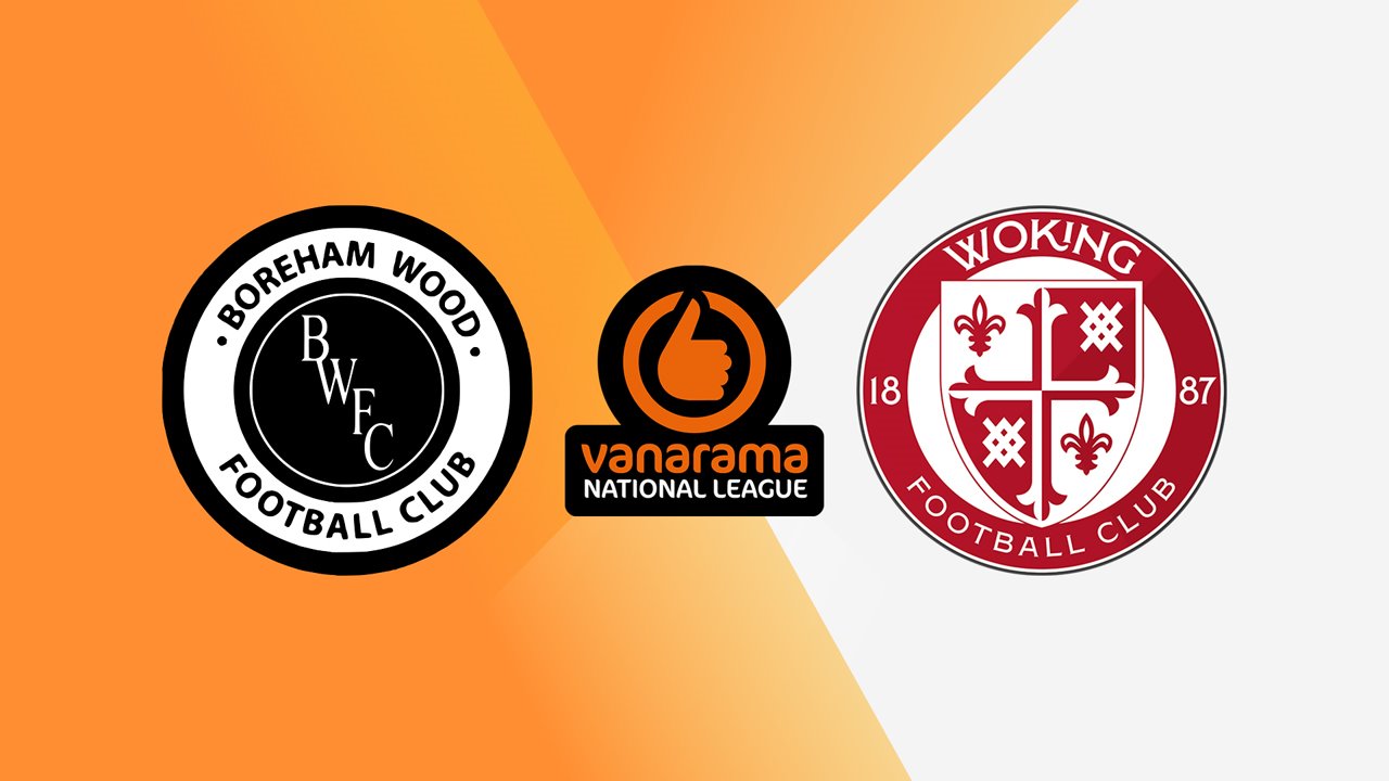 Boreham Wood vs Woking poster Boreham Wood vs Woking poster