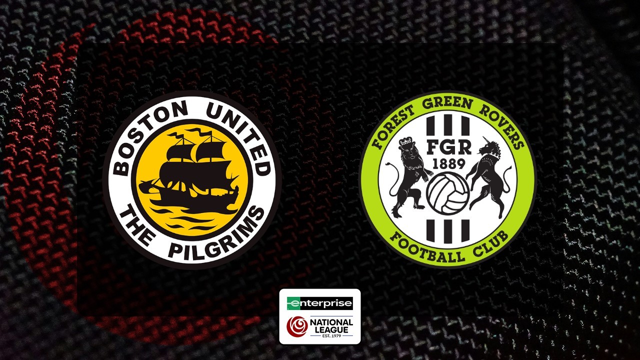 Boston United vs Forest Green Rovers poster Boston United vs Forest Green Rovers poster
