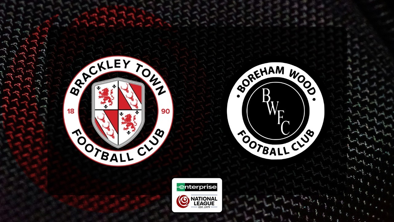 Brackley Town vs Boreham Wood poster Brackley Town vs Boreham Wood poster