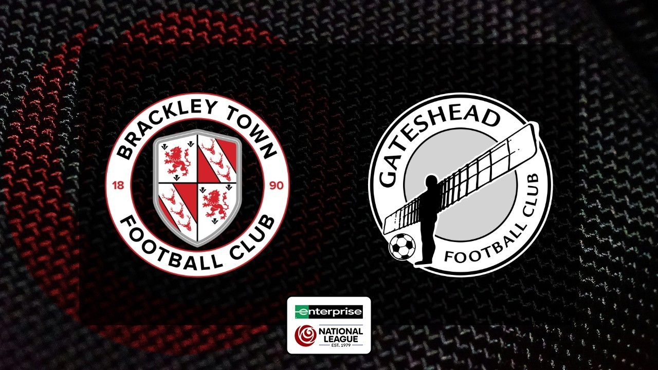Brackley Town vs Gateshead poster
