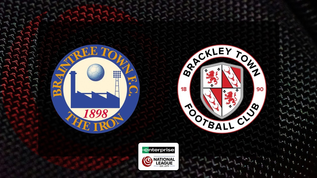 Braintree Town vs Brackley Town poster