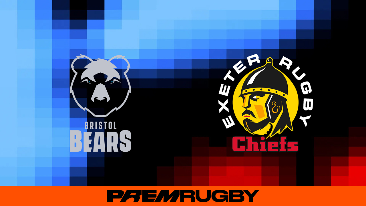 Bristol Bears vs Exeter Chiefs poster Bristol Bears vs Exeter Chiefs poster