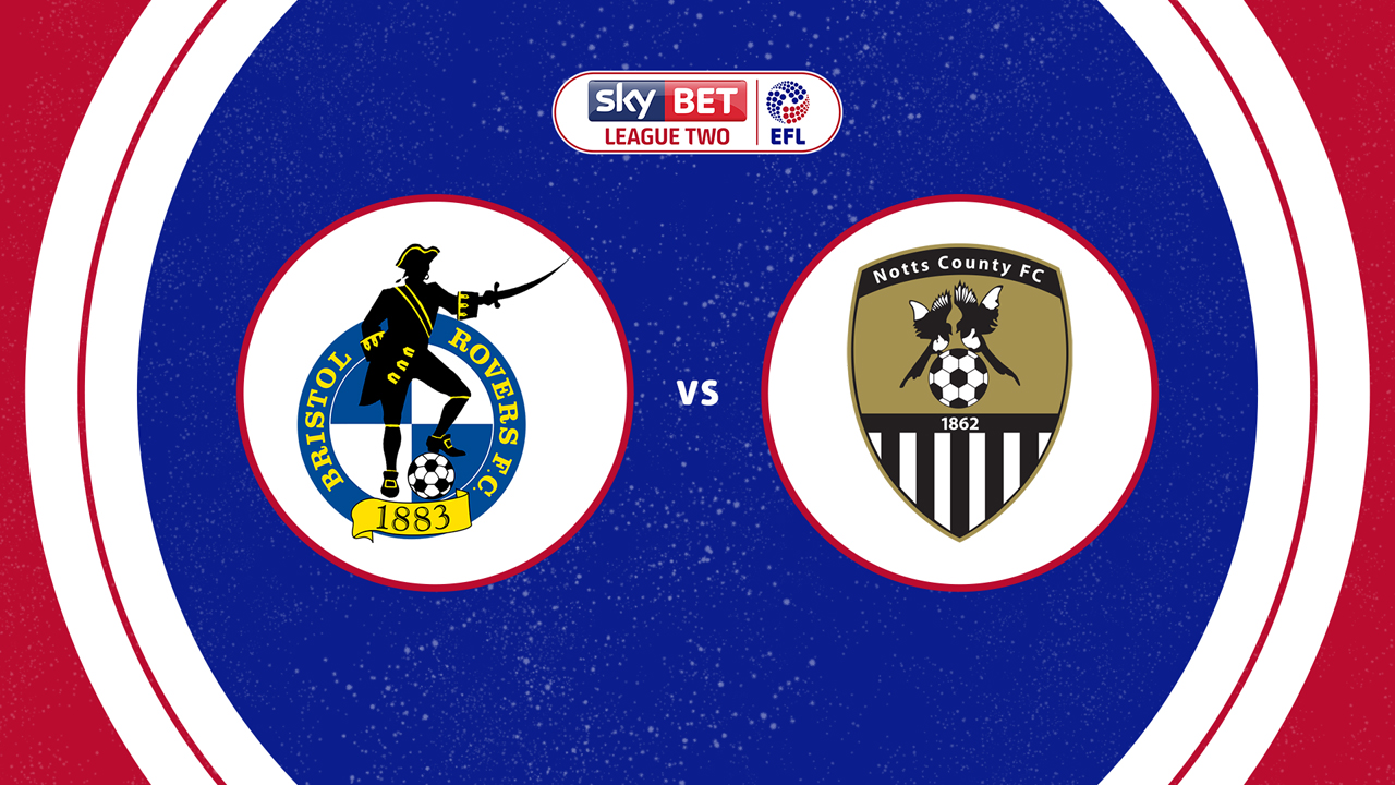 Bristol Rovers vs Notts County poster