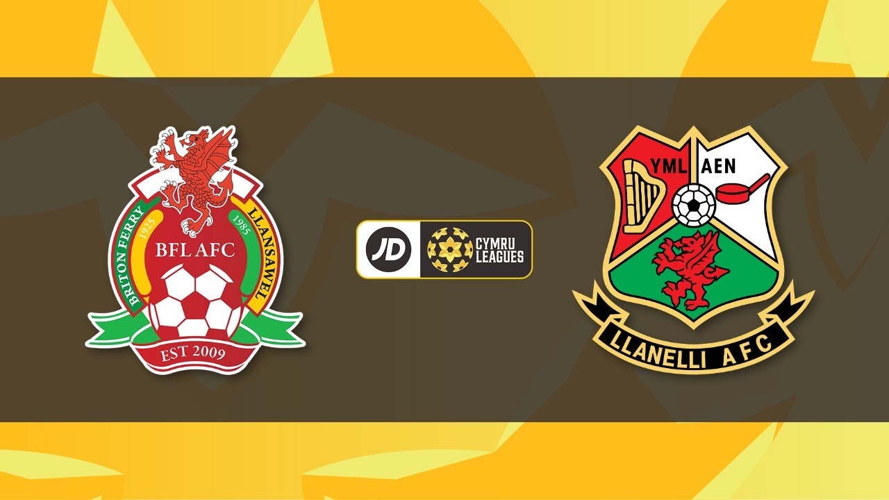 Briton Ferry Llansawel vs Llanelli Town poster