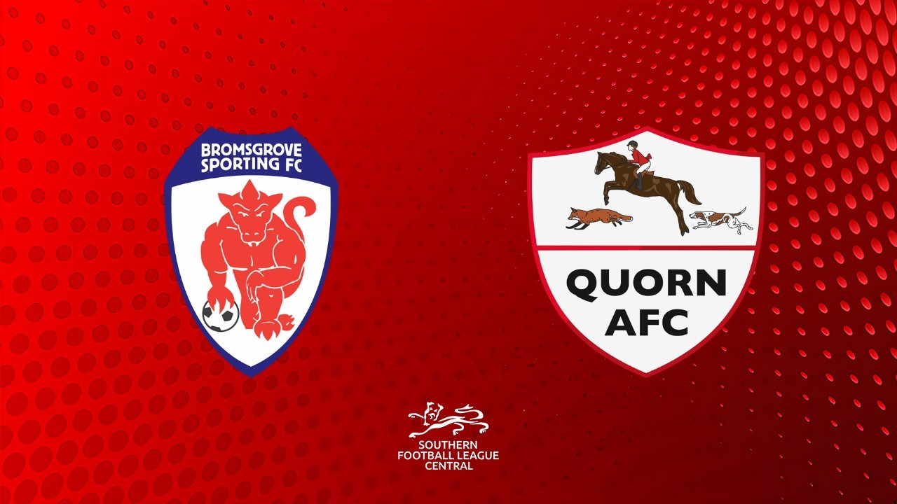 Bromsgrove Sporting vs Quorn poster Bromsgrove Sporting vs Quorn poster