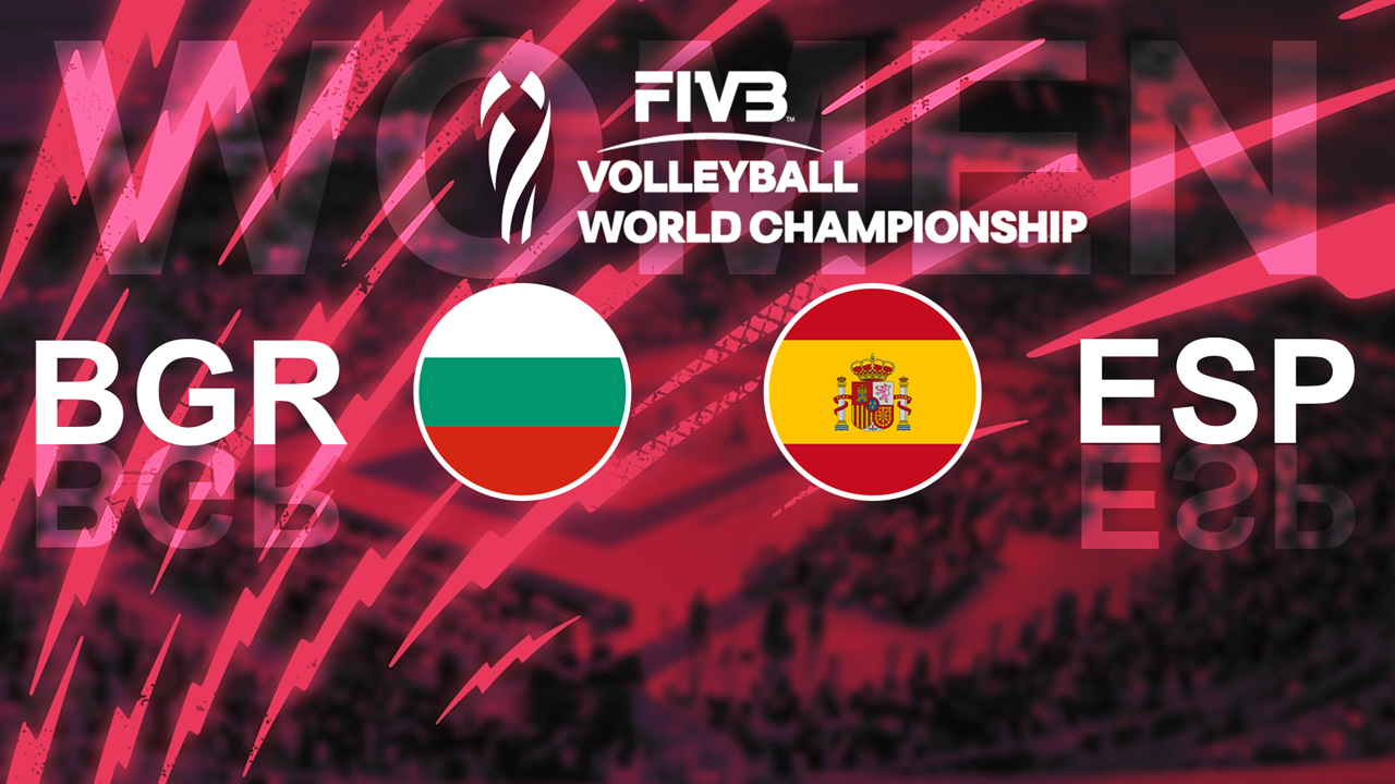 Bulgaria Volleyball Women vs Spain Volleyball Women poster
