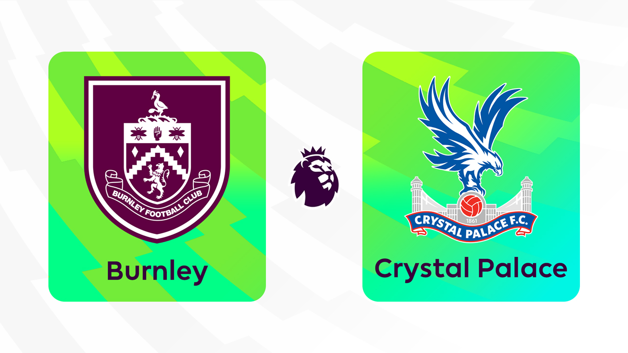Burnley vs Crystal Palace poster
