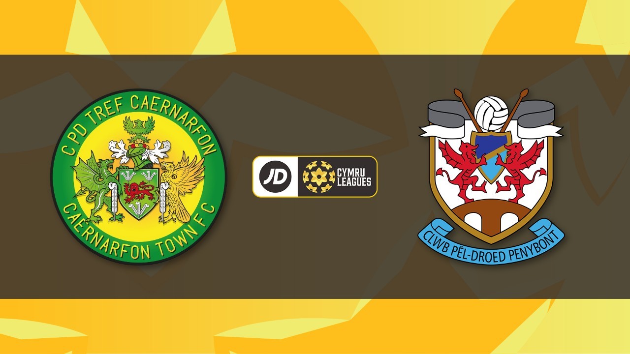 Caernarfon Town vs Pen-y-Bont poster