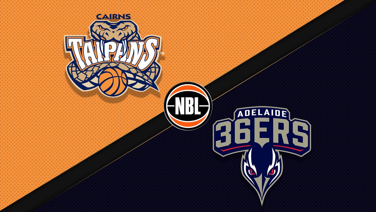 Cairns Taipans vs Adelaide 36ers poster